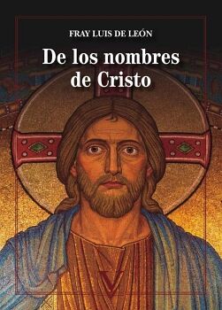 DE LOS NOMBRES DE CRISTO