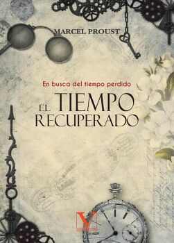 EL TIEMPO RECUPERADO