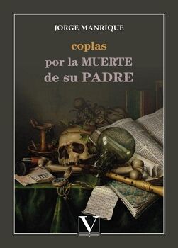 COPLAS POR LA MUERTE DE SU PADRE