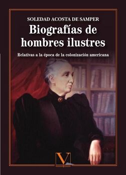 BIOGRAFAS DE HOMBRES ILUSTRES O NOTABLES