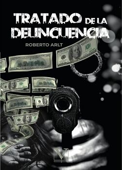 TRATADO DE LA DELINCUENCIA