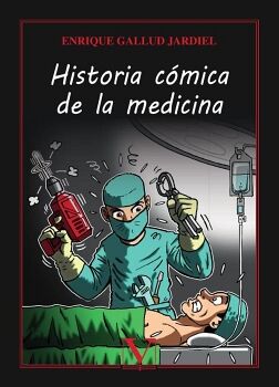 HISTORIA CMICA DE LA MEDICINA