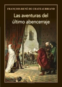 LAS AVENTURAS DEL �LTIMO ABENCERRAJE