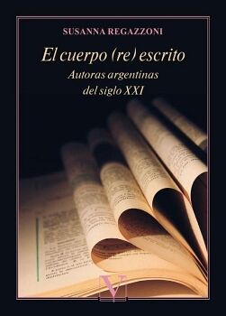 EL CUERPO (RE) ESCRITO