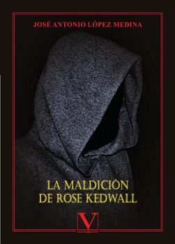 LA MALDICIN DE ROSE KEDWALL