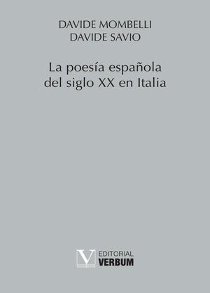 LA POES�A ESPA�OLA DEL SIGLO XX EN ITALIA