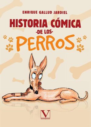 HISTORIA C�MICA DE LOS PERROS