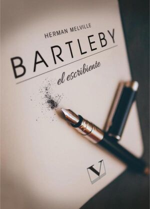 BARTLEBY, EL ESCRIBIENTE