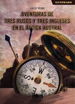 AVENTURAS DE TRES RUSOS Y TRES INGLESES EN EL FRICA AUSTRAL