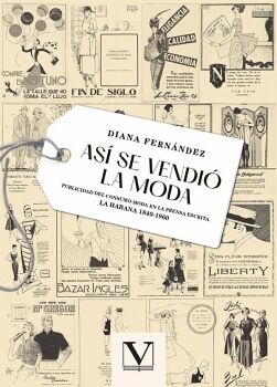 AS� SE VENDI� LA MODA