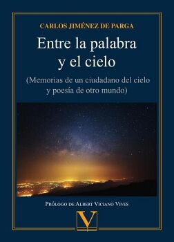 ENTRE LA PALABRA Y EL CIELO