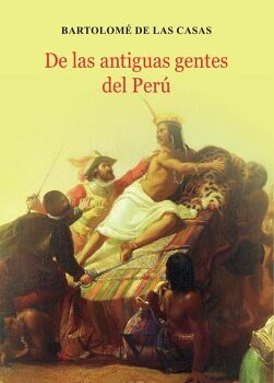 DE LAS ANTIGUAS GENTES DEL PER�