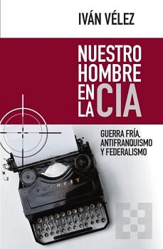 NUESTRO HOMBRE EN LA CIA