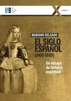 EL SIGLO ESPAOL (1492-1659)