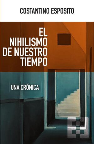 EL NIHILISMO DE NUESTRO TIEMPO