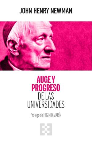 AUGE Y PROGRESO DE LAS UNIVERSIDADES