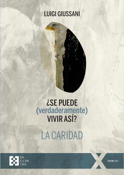 SE PUEDE (VERDADERAMENTE) VIVIR AS? LA CARIDAD