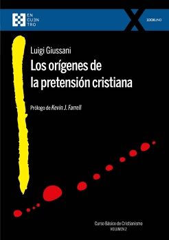 LOS OR�GENES DE LA PRETENSI�N CRISTIANA