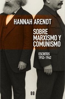 SOBRE MARXISMO Y COMUNISMO