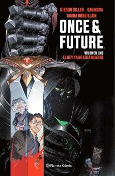 ONCE AND FUTURE N� 01