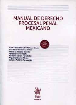 MANUAL DE DERECHO PROCESAL PENAL MEXICANO (C/LECTURA EN LA NUBE)