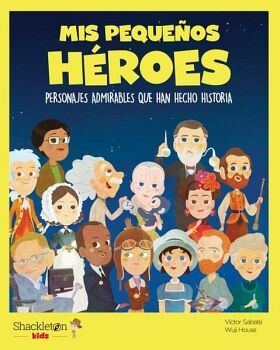 MIS PEQUE�OS H�ROES