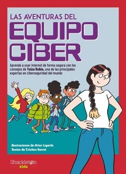 LAS AVENTURAS DEL EQUIPO CIBER