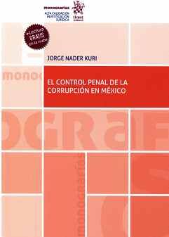 CONTROL PENAL DE LA CORRUPCIN EN MXICO, EL