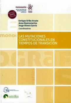 MUTACIONES CONSTITUCIONALES EN TIEMPOS DE TRANSICIN, LAS