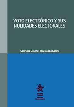 VOTO ELECTRNICO Y SUS NULIDADES ELECTORALES (C/LECTURA EN NUBE)