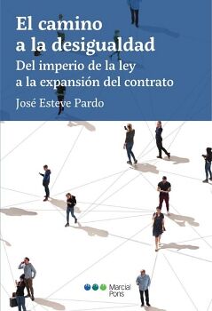 EL CAMINO A LA DESIGUALDAD