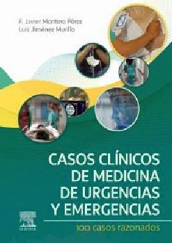 CASOS CLNICOS DE MEDICINA DE URGENCIAS Y EMERGENCIAS (ED.2023)