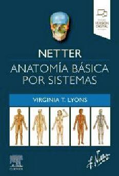 NETTER ANATOMA BSICA POR SISTEMAS (ED.2023)