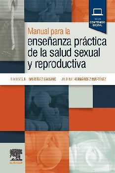 MANUAL PARA LA ENSE�ANZA PR�CTICA DE LA SALUD SEXUAL Y REPRODUC.