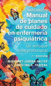 VARCAROLIS MANUAL DE PLANES DE CUIDADO EN ENFERM. PSIQ. 7ED.