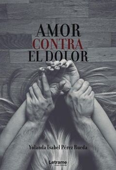 AMOR CONTRA EL DOLOR