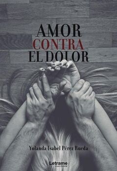 AMOR CONTRA EL DOLOR