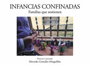 INFANCIAS CONFINADAS