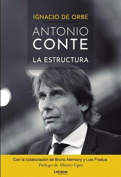 ANTONIO CONTE. LA ESTRUCTURA