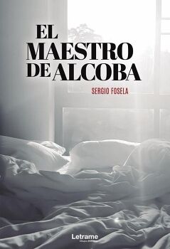 EL MAESTRO DE ALCOBA