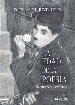 LA EDAD DE LA POESA. POEMAS DE JUVENTUD