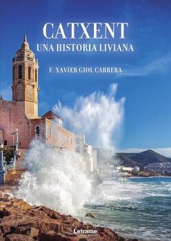 CATXENT. UNA HISTORIA LIVIANA