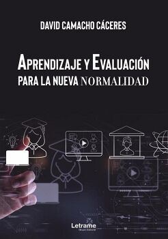 APRENDIZAJE Y EVALUACI�N PARA LA NUEVA NORMALIDAD