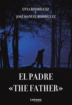 THE FATHER. EL PADRE