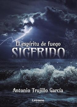 SIGFRIDO. EL ESP�RITU DE FUEGO