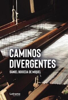 CAMINOS DIVERGENTES