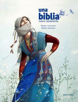 UNA BIBLIA -NUEVO TESTAMENTO- (EDELVIVES)