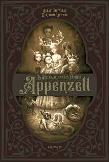 EXTRAORDINARIA FAMILIA APPENZELL, LA (EMPASTADO)