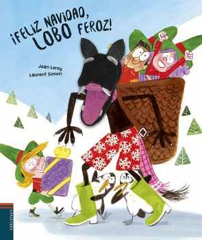 FELIZ NAVIDAD, LOBO FEROZ! (CARTONE/EDELVIVES)