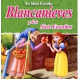 TU MINI CUENTO -BLANCANIEVES Y LOS SIETE ENANITOS-